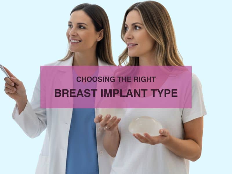 Choosing The Right Breast Implant Type