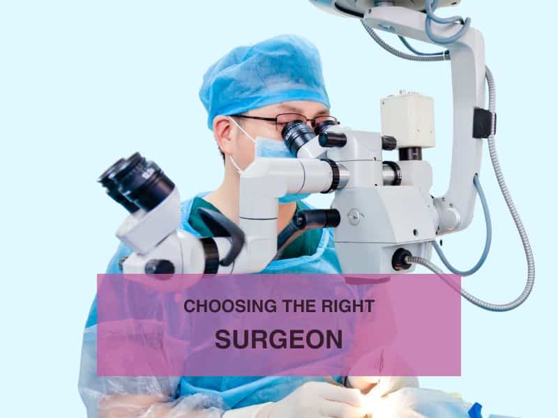 Choosing the Right Surgeon