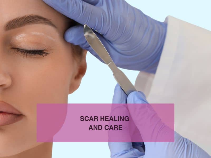 Scar Healing and Care